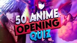 ANIME OPENING QUIZ 🎶🕹️ -  Guess the 50 Anime Openings [VERY EASY - OTAKU] ⚔️