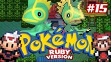 Pokémon Ruby #15 - Time Magna e encrenca em dobro no instituto do Tempo.