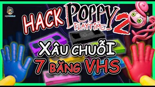Những điều thú vị trong Poppy Playtime 2 | Hack Game, 7 băng VHS Nói Gì? | Mọt Game Mobile