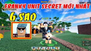 Review Unit Secret 6 Sao Mới Nhất THỢ ĐÓNG TÀU BĂNG LUFFY MŨ RƠM FRANKY | ALL STAR TOWER DEFENSE