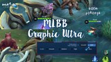 Grafik Ultra Mobile Legends HD | Terpesona MLBB