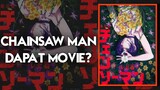 Anime Chainsaw Man bakal dapat Movie?