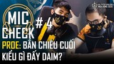 Mic Check #4: Bắn chiêu cuối kiểu gì đấy Daim? | ĐTDV mùa Đông 2020