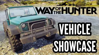 WAY OF THE HUNTER VEHICLE SHOWCASE/DISCUSSION! WHAT ARE THE IN GAME VEHICLES LIKE?