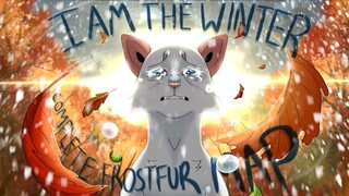 ❄️🍂- I Am The Winter - COMPLETE MAP Storyboarded Winter Themed Frostfur Animation - 🍂❄️