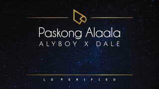 Alyboy X Dale | December Avenue - Paskong Alaala (Cover) [Lyric Video]