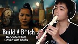 Build A B*tch (Bella Poarch) - Flute Recorder Cover with Easy Letter Notes and Lyrics