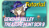 [Genshin  Tutorials]Genshin  Valley Treasure Hunt  Scratch 9