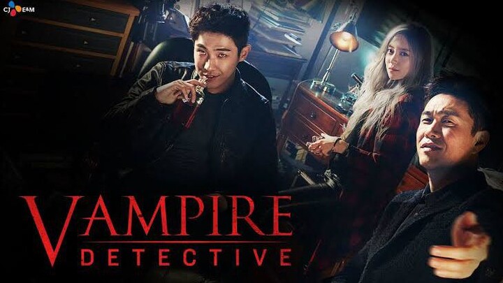 VAMPIRE DETECTIVE Ep_7