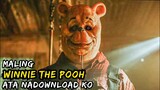Ang BRUTAL Na SERIAL KILLER, Winnie The Pooh | Winnie The Pooh Blood And Honey Movie Recap Tagalog