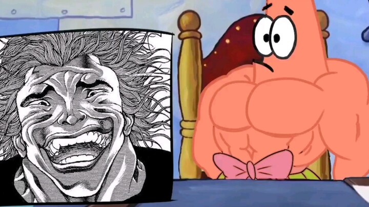 Is this you in this photo? [Baki×SpongeBob]