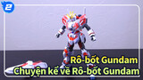 [Rô-bốt Gundam] NT| Chuyện kể về Rô-bốt Gundam| Thiết bị C_2