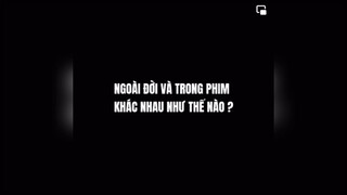 Gặp nhau trong phim và thực tế sẽ ntn