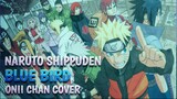 Naruto Shippuden - Blue Bird Cover by Onii Chan