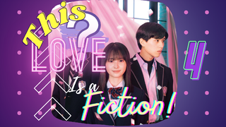 [ENG SUB] [J-Series] This Love is a Fiction Episode 4