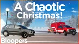 A Chaotic Christmas | Bloopers