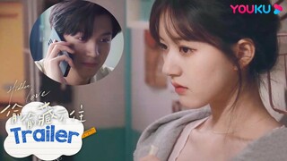 ENGSUB【偷偷藏不住 Hidden Love】EP08-09预告：我是你心上的人吗？段嘉许生病桑稚细心照顾 | 赵露思/陈哲远/马伯骞/曾黎 | 爱情剧情片 | 优酷 YOUKU