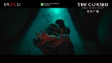 The Cursed: Dead Man’s Prey | Official 30s Reviews TV Spot Singapore | Now Showing