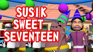 SUSIK SWEET SEVENTEEN - DELEM SANGUT SUSIK - PUSANIMATION