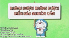 Doraemon: Không được! Không được! Biển báo nghiêm cấm & Giấy hộ vệ của tớ [Vietsub]