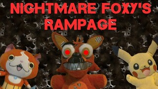 The DylanTendo Show: Nightmare Foxy's Rampage