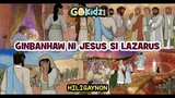 "GINBANHAW NI JESUS SI LAZARUS" | Bible story | Ilonggo Bible Story