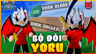 Songfish Sỡ Hữu Bộ Đôi Yoru 😱 Dark Dagger Và Dark Blade Trong Blox Fruit | Roblox