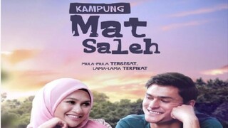 Kampung Mat Saleh ~Ep12~