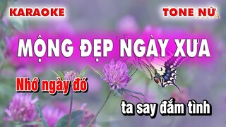 Mộng Đẹp Ngày Xưa - Karaoke - Tone Nữ -Nhạc Hoa Lời Việt - Nhạc Sống - Làng Hoa Karaoke