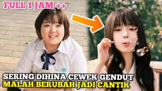 Ketika Cewek Gendut Jadi Cantik, Seketika Jadi Idola di Sekolah!