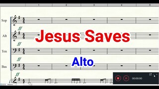 Jesus Saves Alto