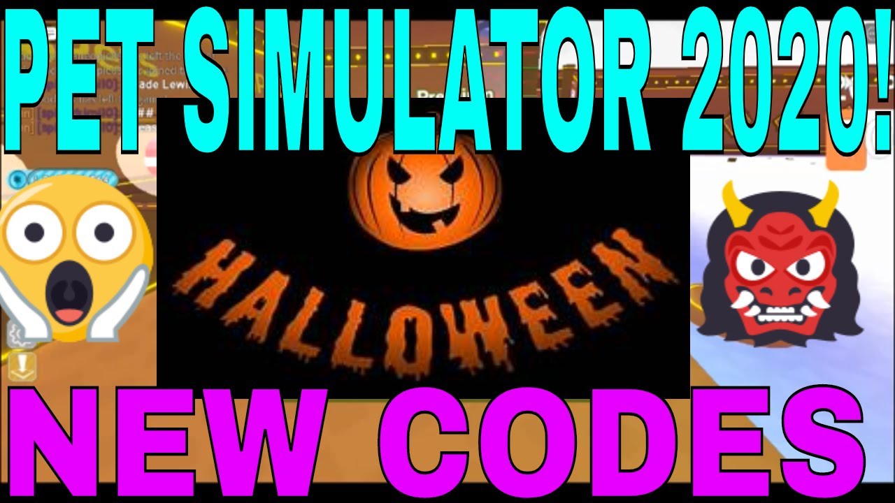 PET SIMULATOR 2020! HALLOWEEN PETS NEW CODES (HUGE PETS) - BiliBili