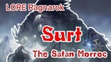 Lore Ragnarok : Surt the Satan Morroc (ประวัติซาตานมอรอค)