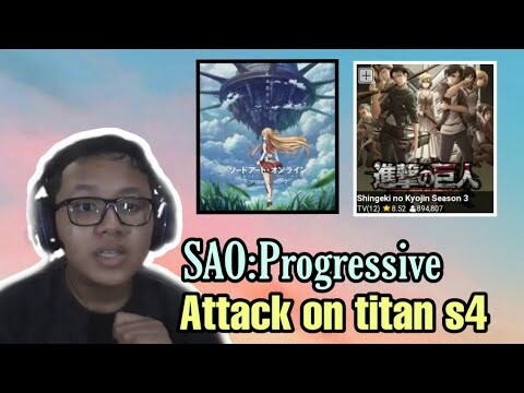 Bahas Sword art online progressive dan Attack on titan season 4-Request subscriber