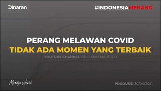 AYO...BALIKAN KEADAAN  MANFAATKAN COVID UNTUK INDONESIA MENANG  KUASAI DUNIA   Mardigu Wowiek