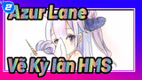 [Azur Lane] Vẽ Kỳ lân HMS với bút chì màu_2