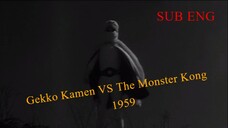 Gekko Kamen Movie 4 - The Monster Kong (1959) SUB ENG