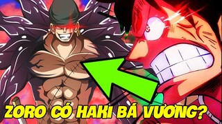 Zoro Có Haki BÁ VƯƠNG? - Sức Mạnh Mới Hạ Gục Kaido Của Luffy | One Piece Chapter 1010