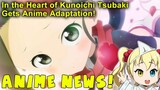 Anime News: In the Heart of Kunoichi Tsubaki Gets Anime Adaptation! Kunoichi Tsubaki no Mune no Uchi