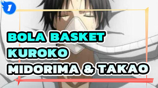 Bola Basket Kuroko
Midorima & Takao_1