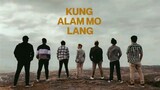 Kung alam mo lang lyrics