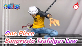 [One Piece] Banpresto Trafalgar Law's Garage Kit, Unboxing_1