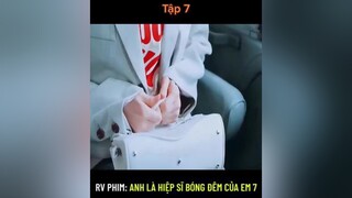 Trả lời  Anh là hiệp sĩ bóng đêm của em tập 7  7 xuhuong khophimngontinh phimngontinh mereviewphim phimhanquoc motphimhan fyp fypシ foryou