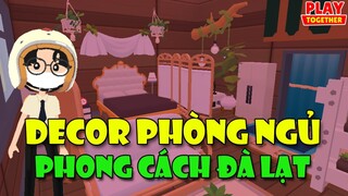 CÁCH DECOR PHÒNG NGỦ PHONG CÁCH ĐÀ LẠT CỔ ĐIỂN TRONG PLAY TOGETHER