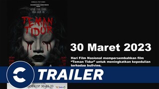 Official Trailer TEMAN TIDUR - Cinépolis Indonesia