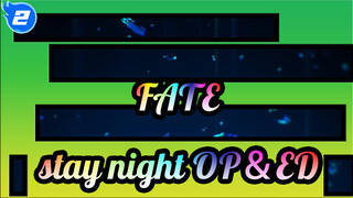 FATE|[1080P+/BD][NCOP_NCED]Fate/stay night[UBW]OP＆ED Collection_L2
