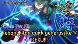 kebangkitan quirk ketiga dari generasi ke-7 one for All Deku!! JJ | anime |moment♥️