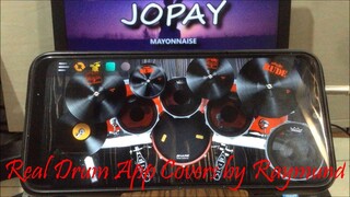 MAYONNAISE - JOPAY | Real Drum App Covers by Raymund