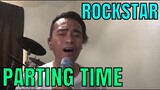 PARTING TIME - Rockstar (Cover by Bryan Magsayo - Online Request)