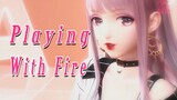 [Game]Wanita, Ini Namanya Sedang Bermain Api "Playing Fire"